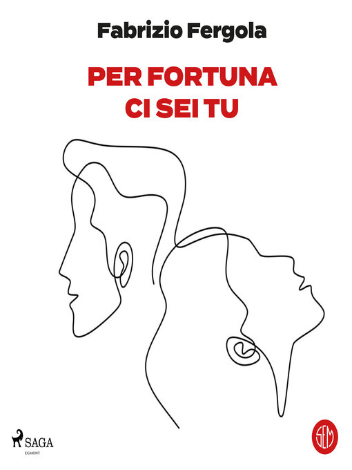 Title details for Per fortuna ci sei tu by Fabrizio Fergola - Available